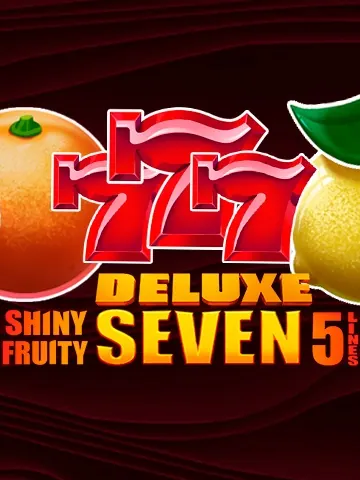 Shiny Fruity Seven 5 Lines Deluxe